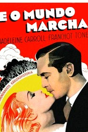  de Filme E O Mundo Marcha (1934)