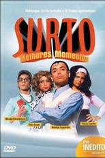 Surto - Melhores Momentos (Surto: Melhores Momentos)