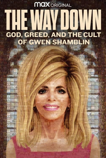 A Queda: Deus, Avareza e o Culto de Gwen Shamblin - Poster / Capa / Cartaz - Oficial 2