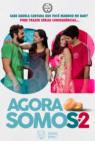 Poster 1 de Série Agora Somos 2 (2017)
