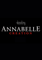 Directing Annabelle Creation (Directing Annabelle Creation)