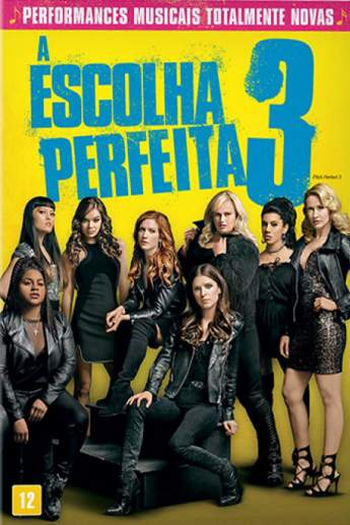  de Filme A Escolha Perfeita 3 (2017)