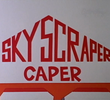 Skyscraper Caper