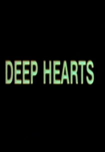 Deep Hearts (Deep Hearts)