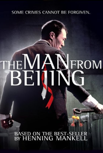The Man from Beijing - Poster / Capa / Cartaz - Oficial 1