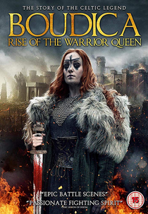A Ascensão da Rainha Guerreira (Boudica: Rise of the Warrior Queen)