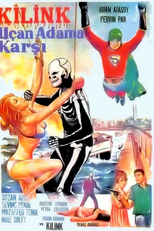 Kilink uçan adama karsi (Kilink uçan adama karsi)