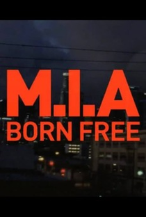 M.I.A: Born Free - Poster / Capa / Cartaz - Oficial 1