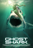 O Tubarão Fantasma (Ghost Shark)