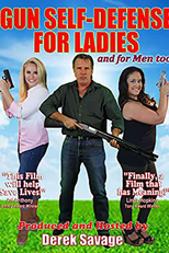 Gun Self-Defense for Ladies (Gun Self-Defense for Ladies)