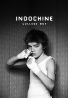 Indochine: College Boy (Indochine: College Boy)
