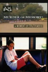 Confissões Assassinas (Moment of Truth: Murder or Memory?)