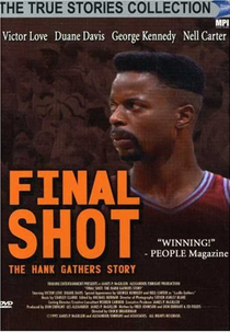 Arremesso Final: A História de Hank Gathers (Final Shot: The Hank Gathers Story)