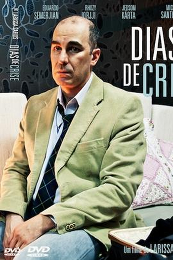 Poster de Curta Dias de Crise (2011)