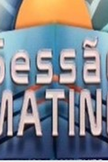 Poster de TV Sessão Matinê (2007)