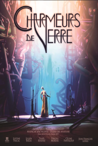 Poster 1 de Curta Charmeurs de Verre (2017)