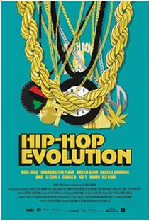 Hip-Hop Evolution (1ª Temporada) - Poster / Capa / Cartaz - Oficial 1
