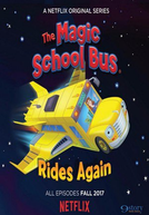 O Ônibus Mágico decola Novamente (1ª Temporada) (The Magic School Bus Rides Again (Season 1))