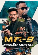 MR-9: Missão Mortal