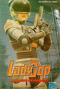 Lady Cop - A Máquina da Vingança - Poster / Capa / Cartaz - Oficial 2