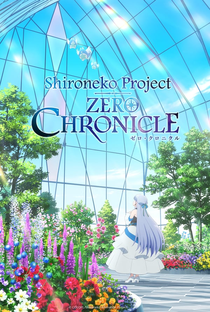 Shironeko Project: Zero Chronicle (1ª Temporada) - Poster / Capa / Cartaz - Oficial 4
