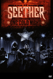 Seether - One Cold Night - Unplugged - Poster / Capa / Cartaz - Oficial 1