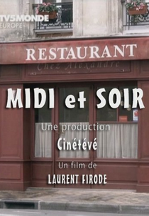 Almoço e jantar (Midi et Soir)