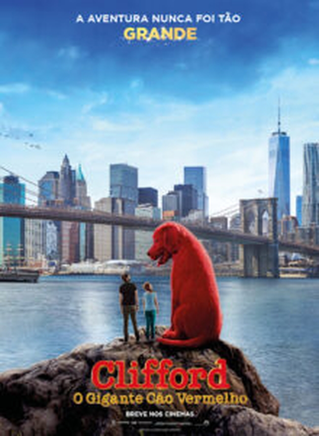 Crítica: Clifford, o Gigante Cão Vermelho (“Clifford the Big Red Dog”) | CineCríticas