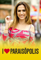 I Love Paraisópolis (I Love Paraisópolis)