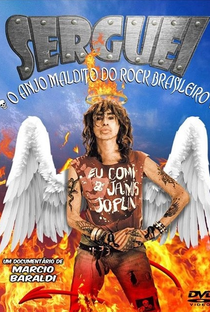Serguei - O Anjo Maldito do Rock Brasileiro - Poster / Capa / Cartaz - Oficial 1