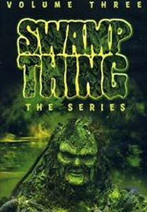 Monstro do Pântano (3ª Temporada) (Swamp Thing (Season 3))