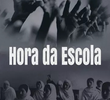 Hora da Escola