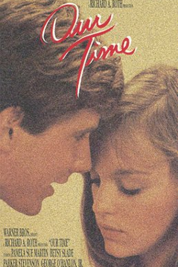 Poster de Filme Our Time (1974)