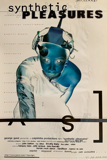 Synthetic Pleasures - Poster / Capa / Cartaz - Oficial 2