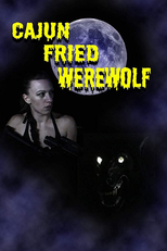 Cajun Fried Werewolf (Cajun Fried Werewolf)