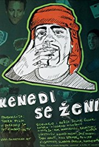 Poster 2 de Filme Kenedi Is Getting Married (2007)