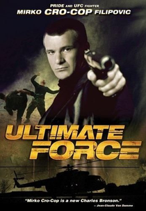 Ultimate Force - Máquina Mortal (Ultimate Force)