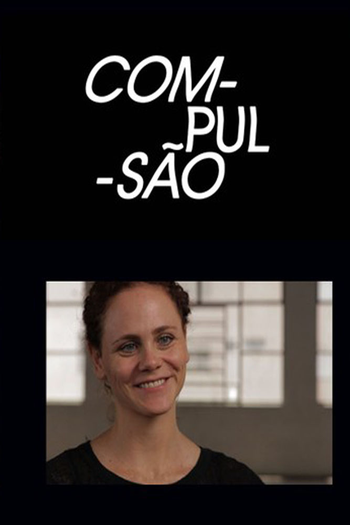 Poster de Franquia Compulsão (2016)