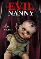 Babá Diabólica (Evil Nanny)