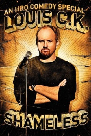 Poster 1 de Filme Louis C.K.: Shameless (2007)