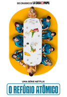 O Refúgio Atômico (1ª Temporada)