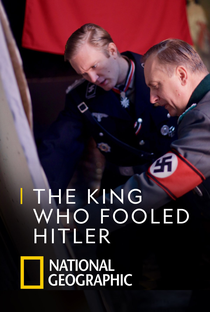 O Rei que Enganou a Hitler - Poster / Capa / Cartaz - Oficial 2