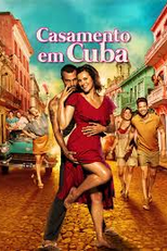 Casamento Em Cuba (Verliefd op Cuba/Wedding in Cuba)