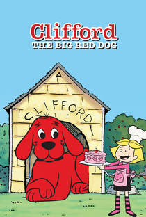 Clifford, o Gigante Cão Vermelho (2ª Temporada) - Poster / Capa / Cartaz - Oficial 2