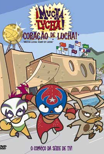 Mucha Lucha (2ª Temporada) - Poster / Capa / Cartaz - Oficial 1