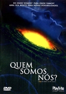 Quem Somos Nós?
