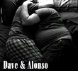 Dave & Alonso