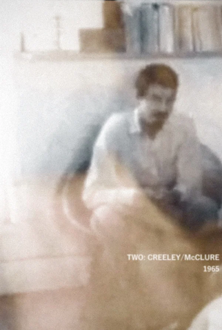 Poster 1 de Curta Two: Creeley/McClure (1965)
