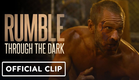 Rumble Through The Dark - Exclusive Trailer (2023) Aaron Eckhart, Bella Thorne