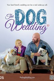 The Dog Wedding - Poster / Capa / Cartaz - Oficial 1